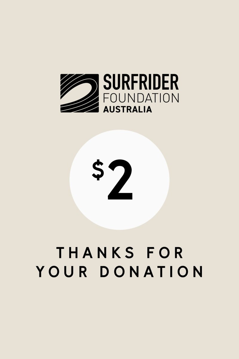 SURFRIDER FOUNDATION AUSTRALIA DONATION () - ELK AU