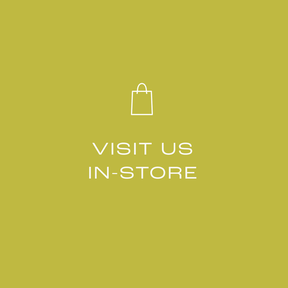 Visit us in-store