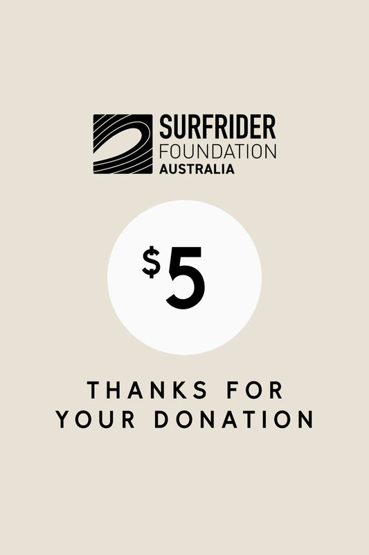 SURFRIDER FOUNDATION AUSTRALIA LOYALTY REWARDS DONATION